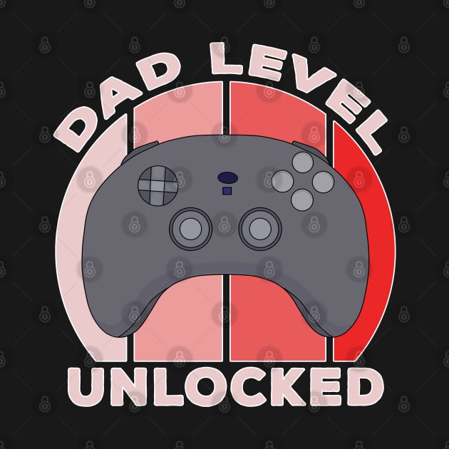 Dad Level Unlocked by DiegoCarvalho