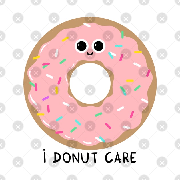 I donut care by adrianserghie