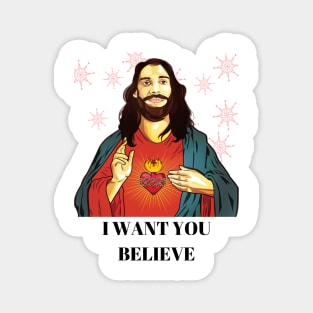 jesus, i want you believe Magnet
