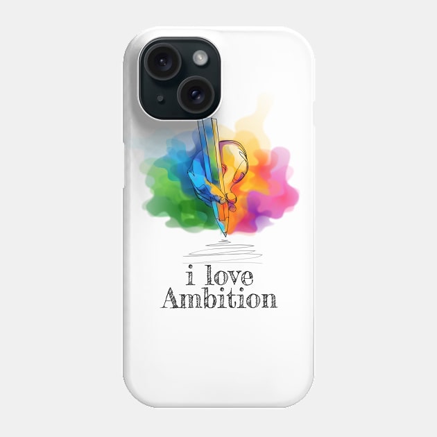 Ambition Phone Case by raadalzoubi1