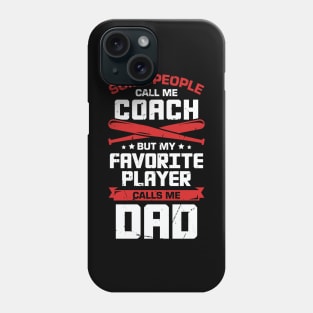 Baseball Dad Coach Gift Phone Case