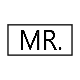 Mr. - Matching Couple Husband Engagement Wedding Party Honeymoon Gift For Men T-Shirt