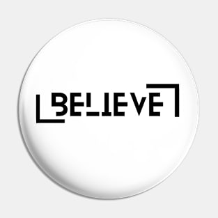 believe Pin