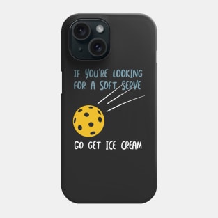 Funny Pickleball Pun Soft Serve Ice Cream Phone Case