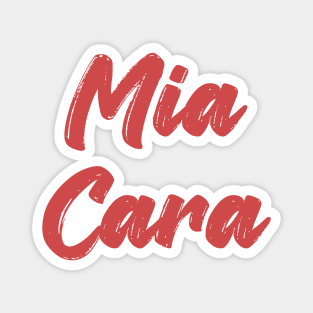 mia cara Magnet