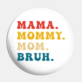 Mom Pin