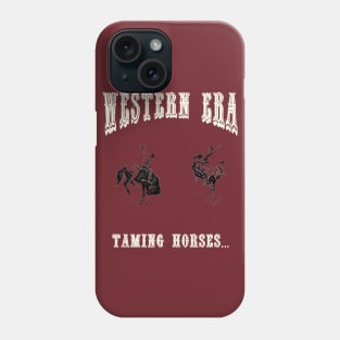 Western Era - Taming Horses Phone Case