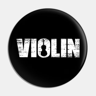 Distressed Look Violin Gift For Violinists Pin