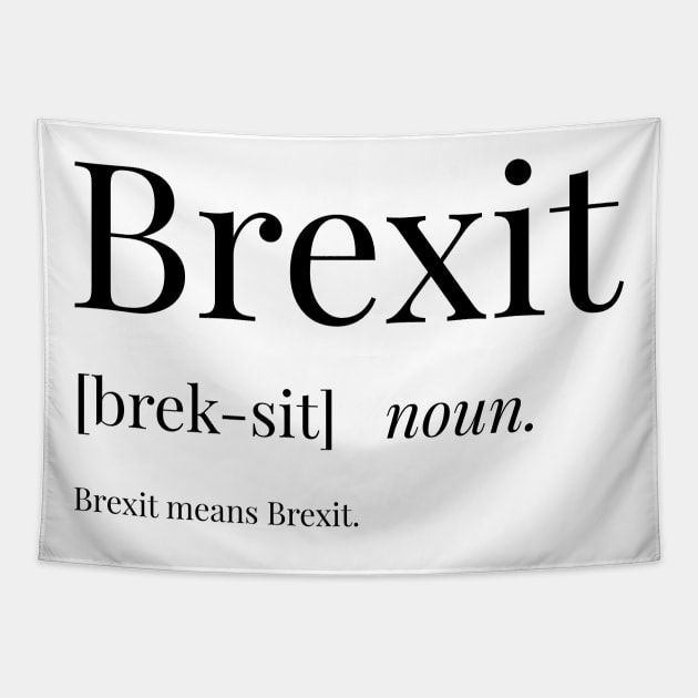 Brexit Definition Tapestry by definingprints