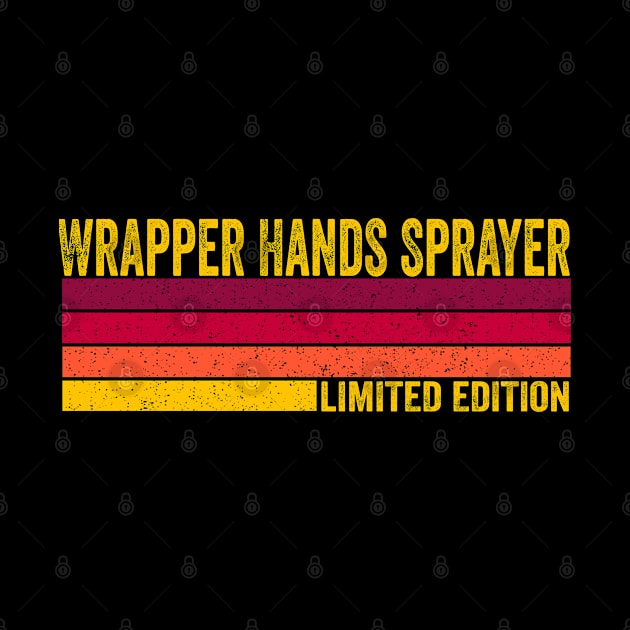 Wrapper Hands Sprayer by ChadPill