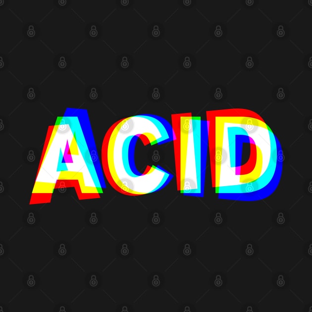 Acid by BIGUP