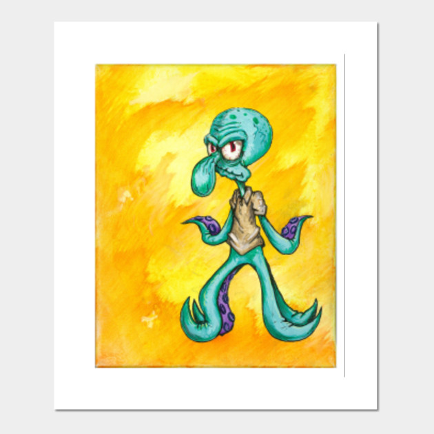 Bold And Brash Squidward Posters And Art Prints Teepublic
