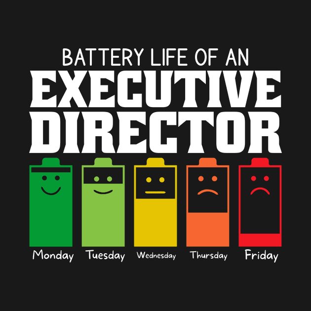 Battery Life Of An Executive Director by Stay Weird