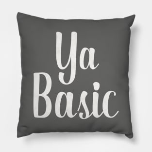 Ya Basic - The Good Place Pillow