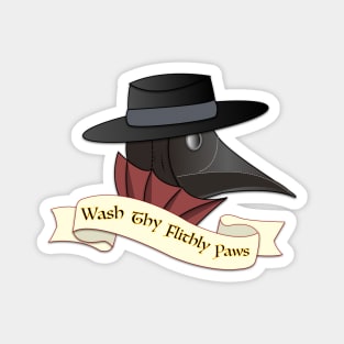 Wash Thy Flithy Paws (Plague Doc) Magnet