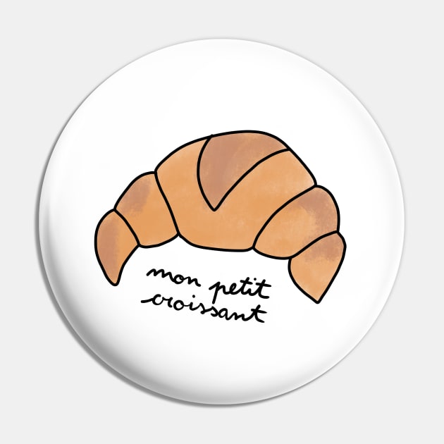Mon petit croissant Cute Coffee Dates Cute Viennoiserie Lover Gift Croissant Lover Pastry Gift Cute Foodie Gift Breakfast Croissant Happy Morning Delicious Gift Pin by nathalieaynie