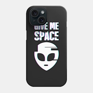 Give Me Space – Alien Introvert Phone Case