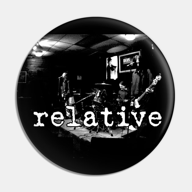 relative - we are the dead Pin by Rochester Recordings