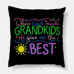 When God Made Grandkids He Gave Me The Best Pillow