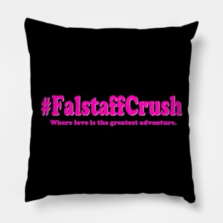 Falstaff Crush Slogan Pillow