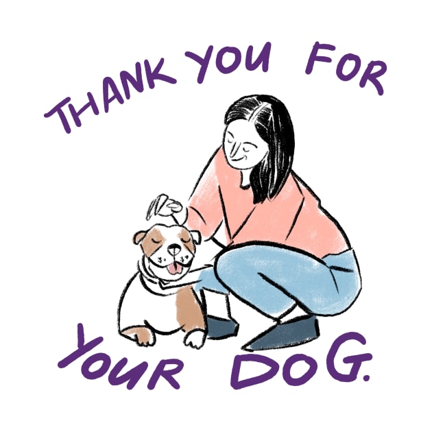 Thank you for your dog by Sophie Lucido Johnson