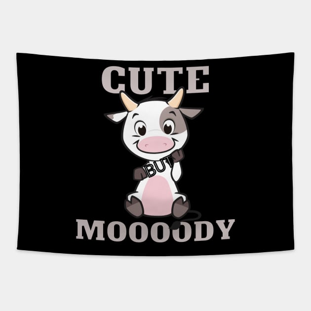 Cute but Moooody. Adorable Cow Calf Cartoon Design for Moody Cuties. Tapestry by Eveka