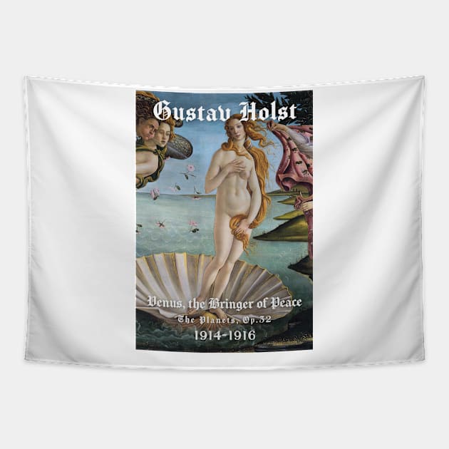 Gustav Holst - Venus Tapestry by ClassicalMusicians