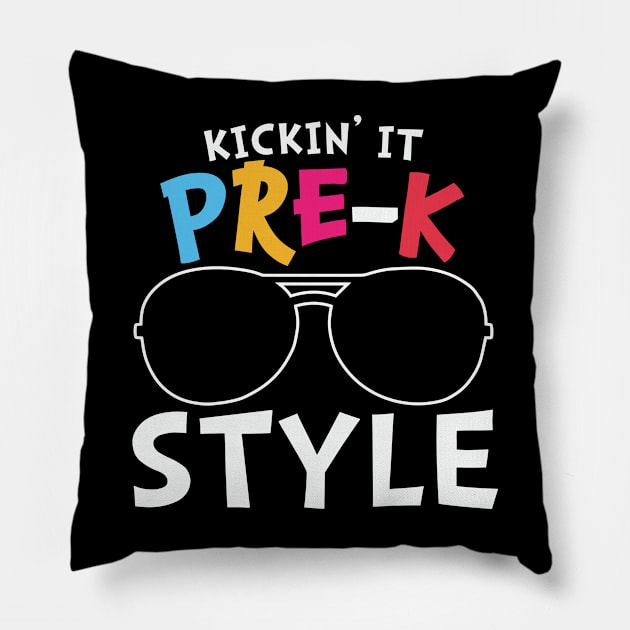 Kickin' it Pre K Style Cool Sunglasses Graphic Pre Kindergarten Boys Girls Gift Pillow by BadDesignCo