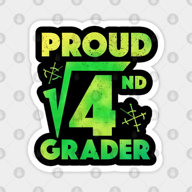 Proud 2nd Grader Square Root of 4 Teachers Students Magnet by alcoshirts