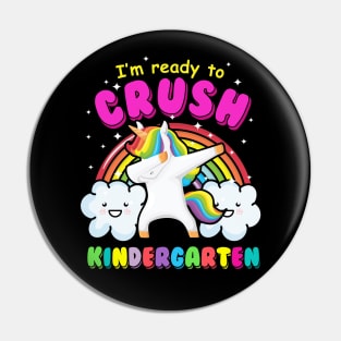 I'm ready to crush kindergarten dabbing Unicorn 2 Pin