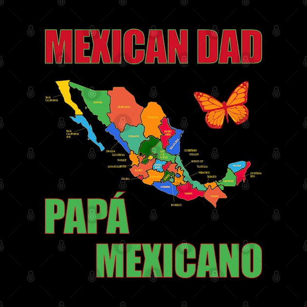 Mexican Dad Papá Mexicano Map Monarch Butterfly by artfulnotebook