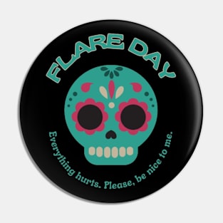 Flare Day Pin