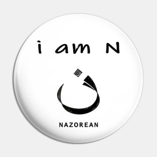 Jesus Disciple, I am Nazorean, or Nazarene Pin