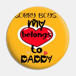 Funny Girls Valentine Quote Cool Daddy Girls Valentines Day Pin