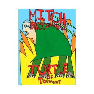 Mitch McConnell: Turtle Of Torment T-Shirt