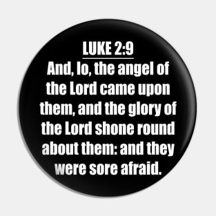 Luke 2:9 KJV Pin