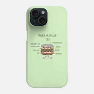 Traditional English Trifle - Rachel Special Trifle Phone Case