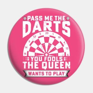 Darts Queen Funny Darts Women Pin