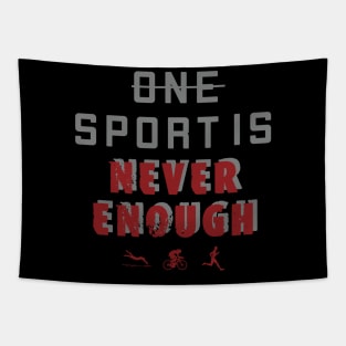 One Sport is Never Enough / triathlon Tapestry