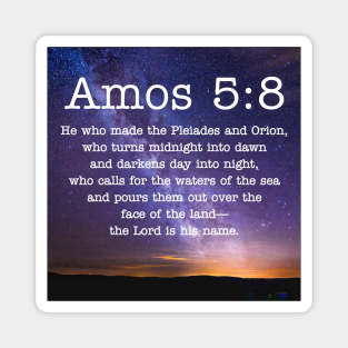 Amos 5:8 Magnet