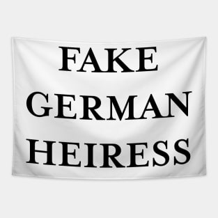 FAKE GERMAN HEIRESS (Black) Tapestry