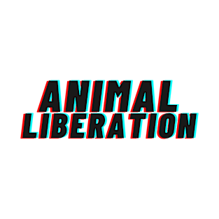 ANIMAL LIBERATION T-Shirt