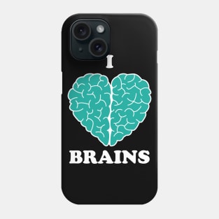 I Heart Brains Phone Case