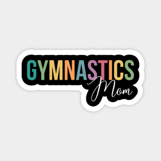 Gymnastics Mom Magnet