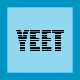 YEET in Retro Eighties Font T-Shirt