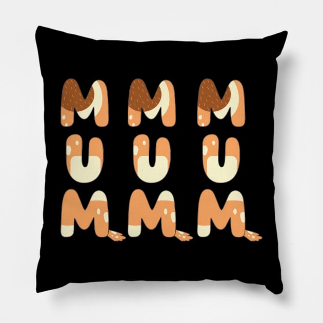 Mum Mum Mum Pillow by Otis Prank Calls