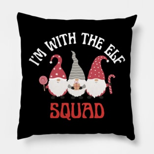 I'm With The Elf Squad Pillow