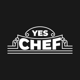 Yes, Chef Art Deco T-Shirt