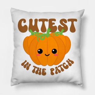 Cutest Pumpkin In The Patch Pillow