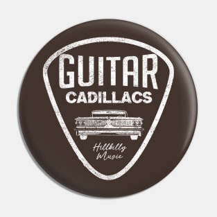 Dwight Yoakam Guitars Cadillacs Pin